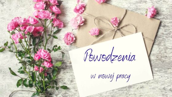 Powodzenia w nowej pracy